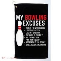 My Bowling Excuses Bowler Funny Bowling Golf Towel thumb 0