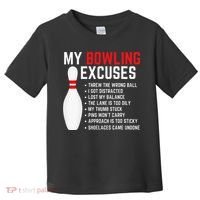 My Bowling Excuses Bowler Funny Bowling Toddler T-Shirt thumb 0