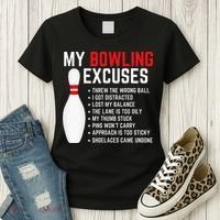 My Bowling Excuses Bowler Funny Bowling Women's T-Shirt thumb 3