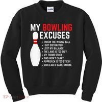 My Bowling Excuses Bowler Funny Bowling Kids Sweatshirt thumb 0