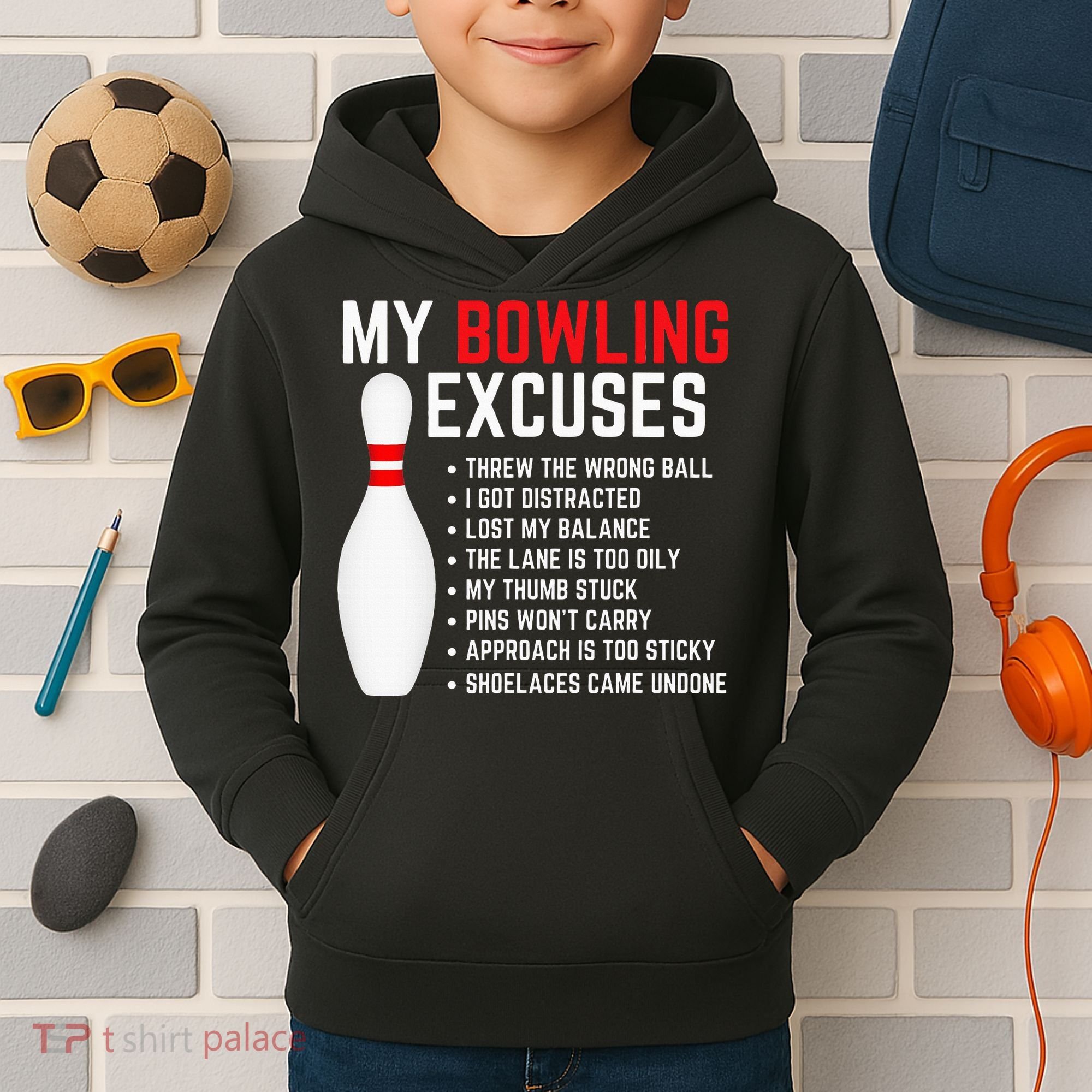 My Bowling Excuses Bowler Funny Bowling Kids Hoodie