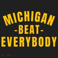 Michigan Beat Everybody Funny Tumbler thumb 3
