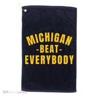 Michigan Beat Everybody Funny Golf Towel thumb 0