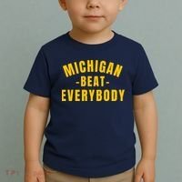 Michigan Beat Everybody Funny Toddler T-Shirt thumb 2