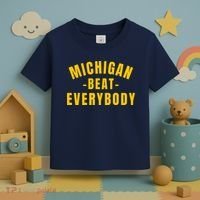 Michigan Beat Everybody Funny Toddler T-Shirt thumb 3