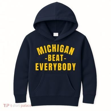 Michigan Beat Everybody Funny Kids Hoodie