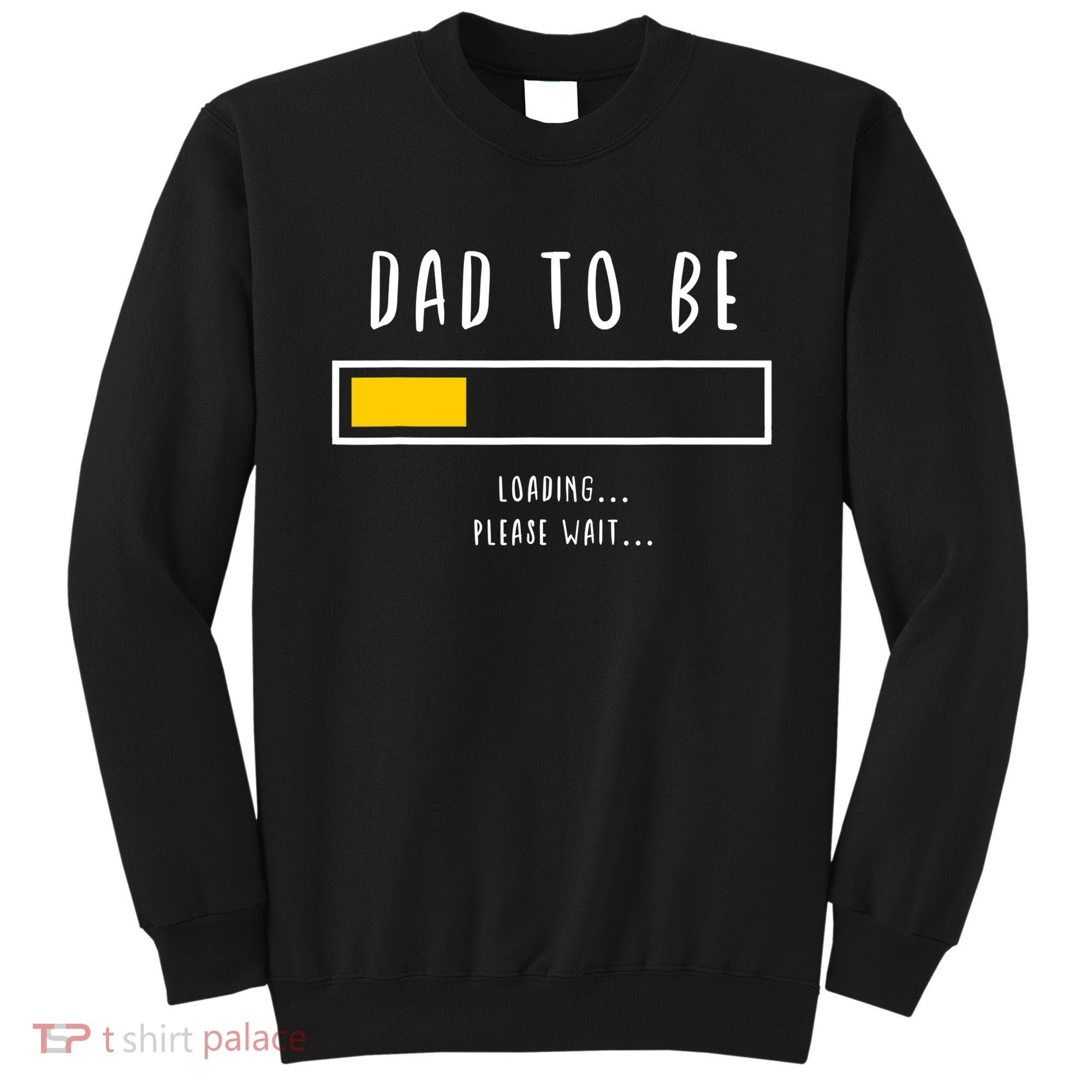 Mens Best Expecting Dad, Daddy & Father Gifts Men Tee Shirts TShirt Sweatshirt