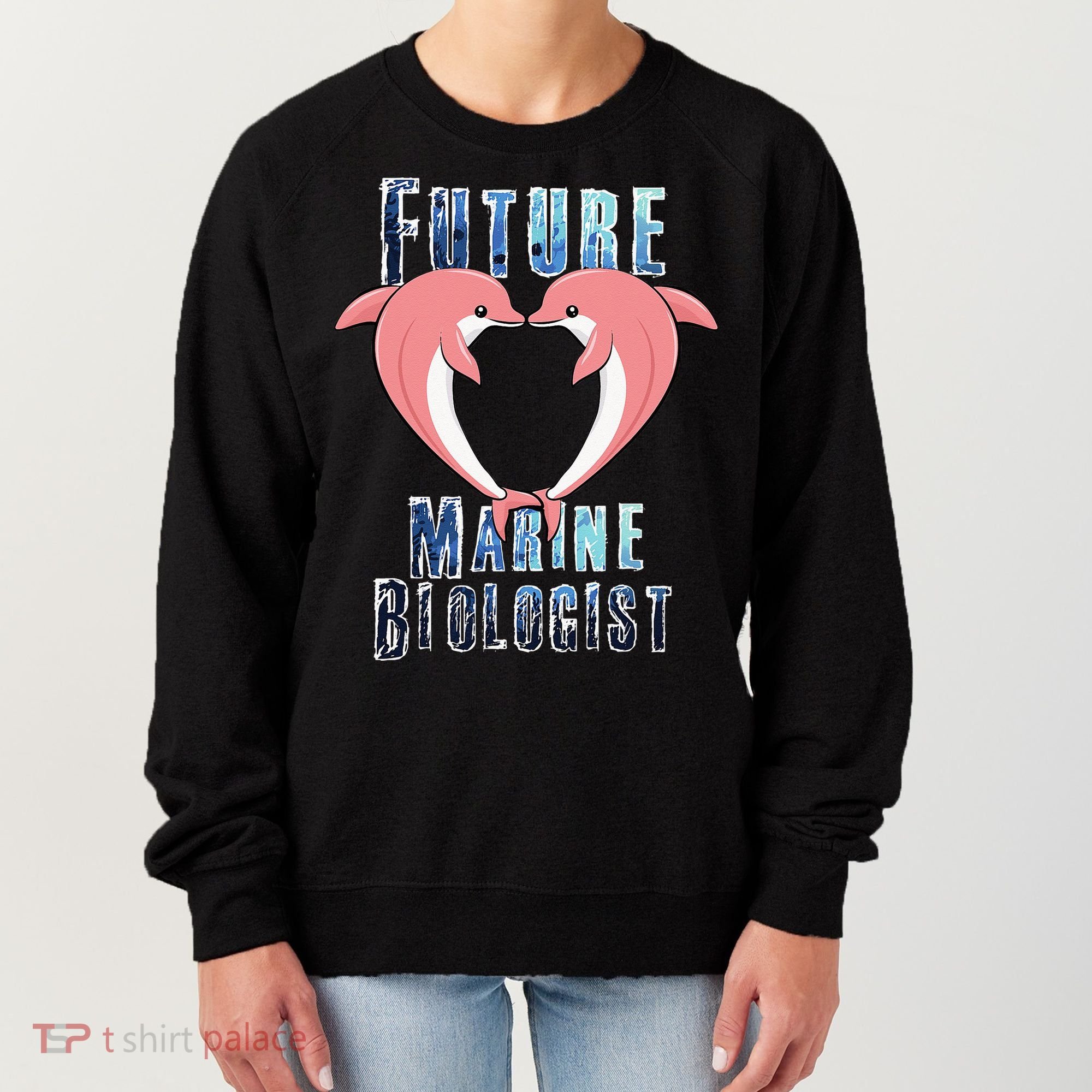 Marine Biology Future Biologist Science Dolphin Heart Women's Sweatshirt