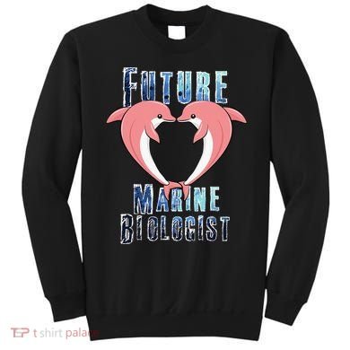 Marine Biology Future Biologist Science Dolphin Heart Sweatshirt