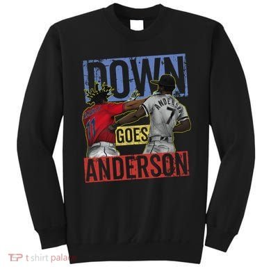 Meme Baseball Funny Down Goes Anderson Sweatshirt
