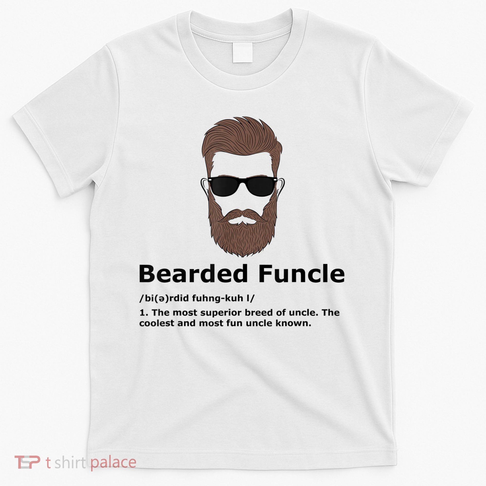 Mens Bearded Funcle Funny Uncle Definition T-Shirt
