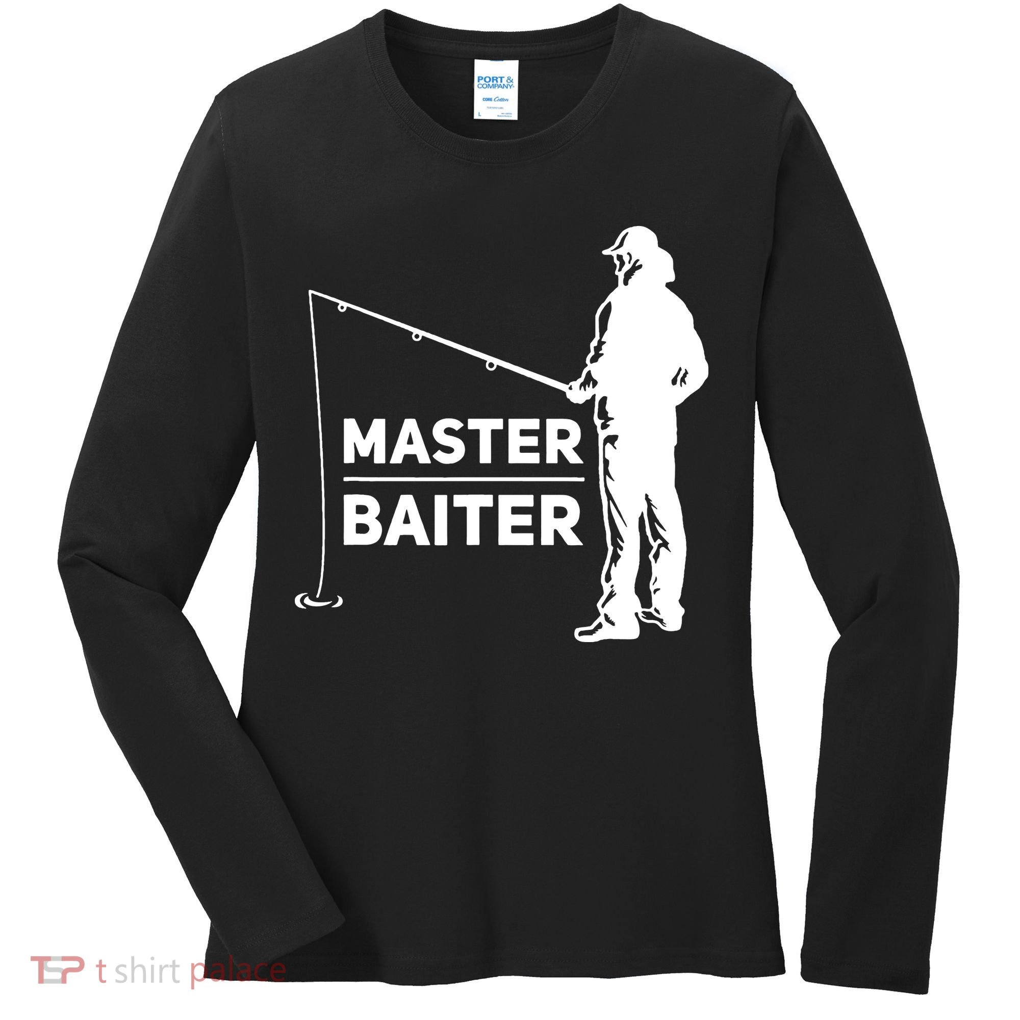 Master Baiter for Fisherman or Fishing Lover Women's Long Sleeve Shirt