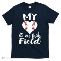My Love Is On The Field Baseball T-Shirt thumb 0