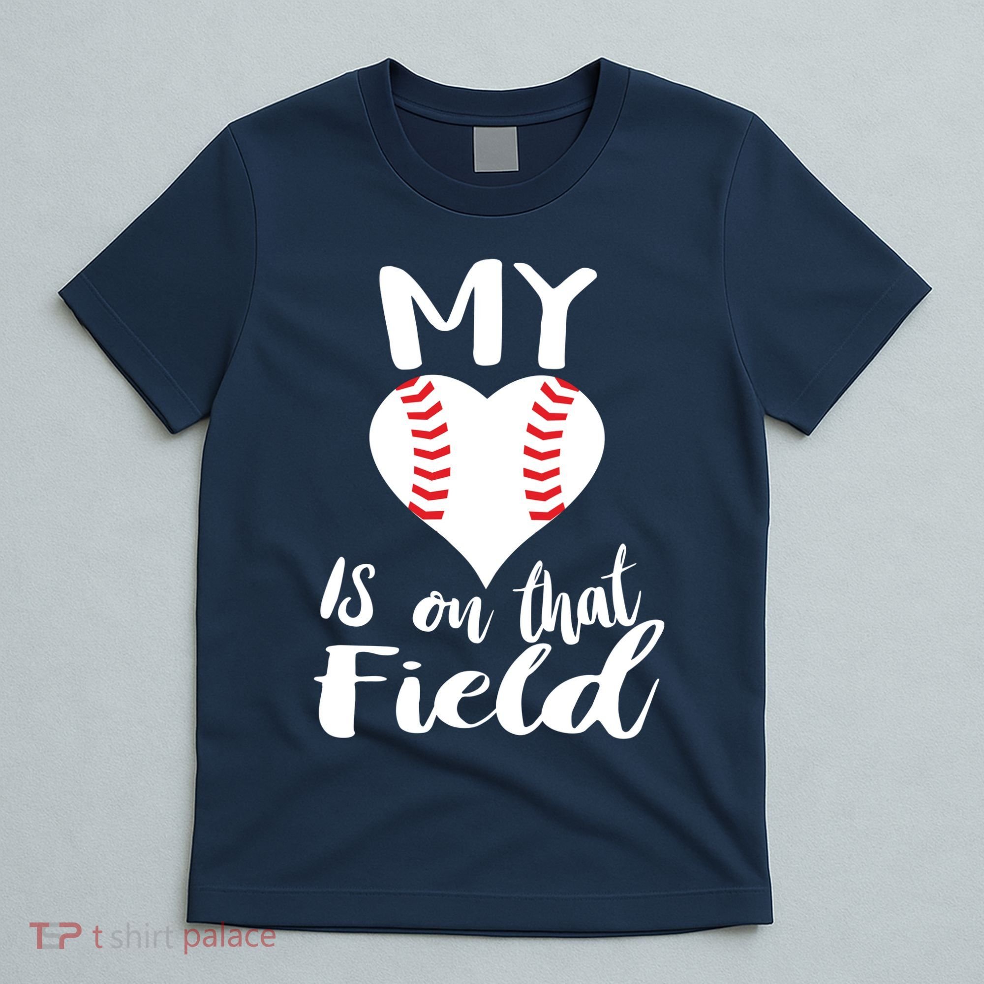 My Love Is On The Field Baseball T-Shirt