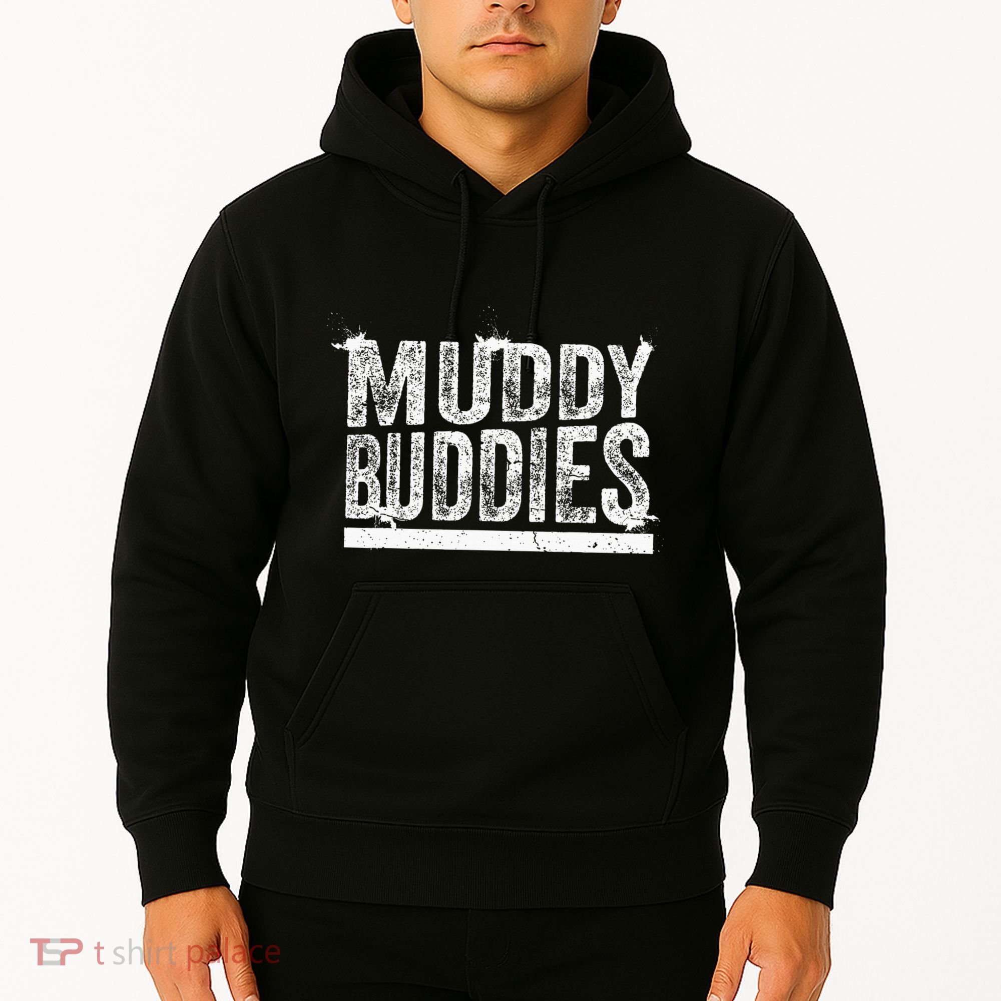 Muddy Buddies Funny Mud Runner Mudder Mud Team Hoodie