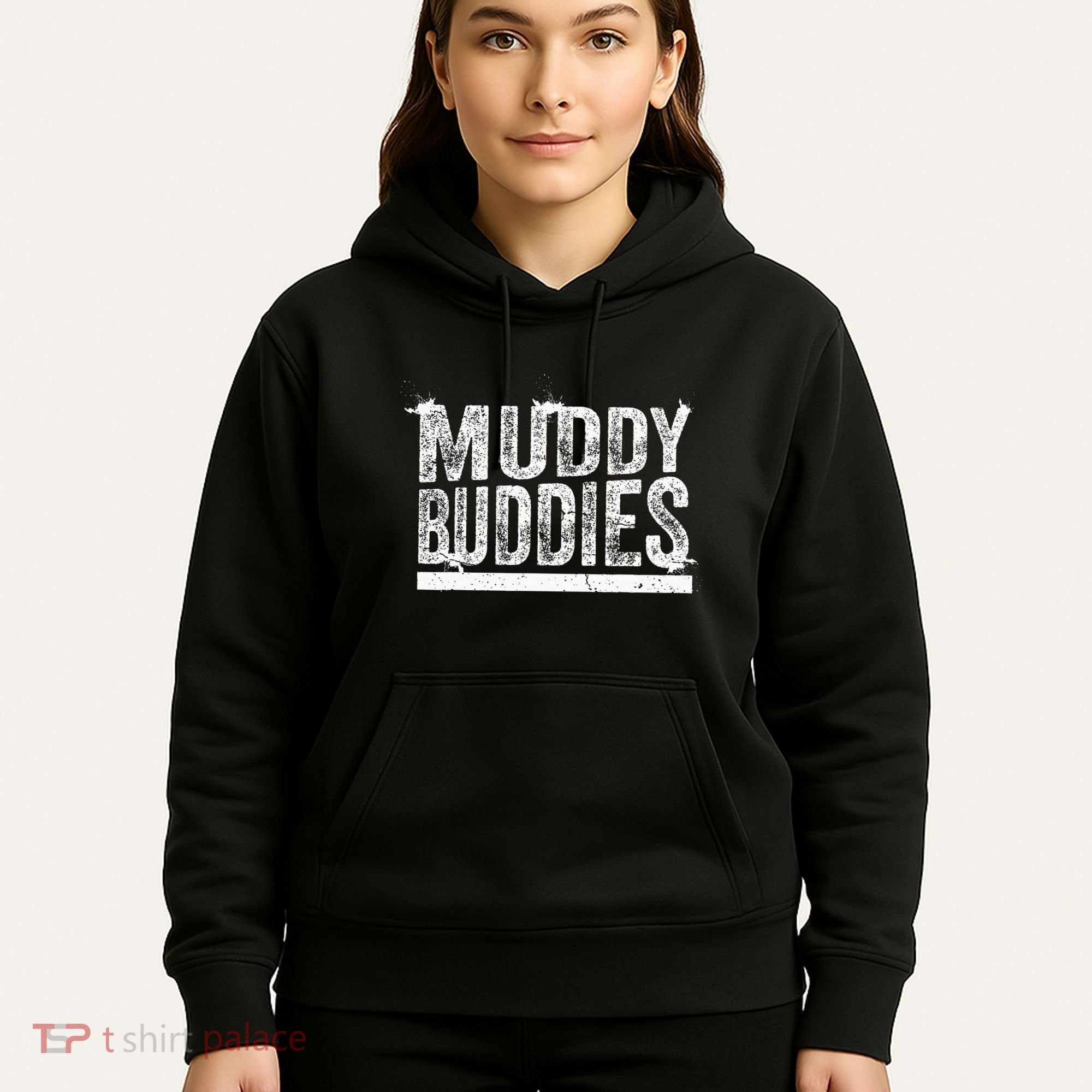 Muddy Buddies Funny Mud Runner Mudder Mud Team Hoodie