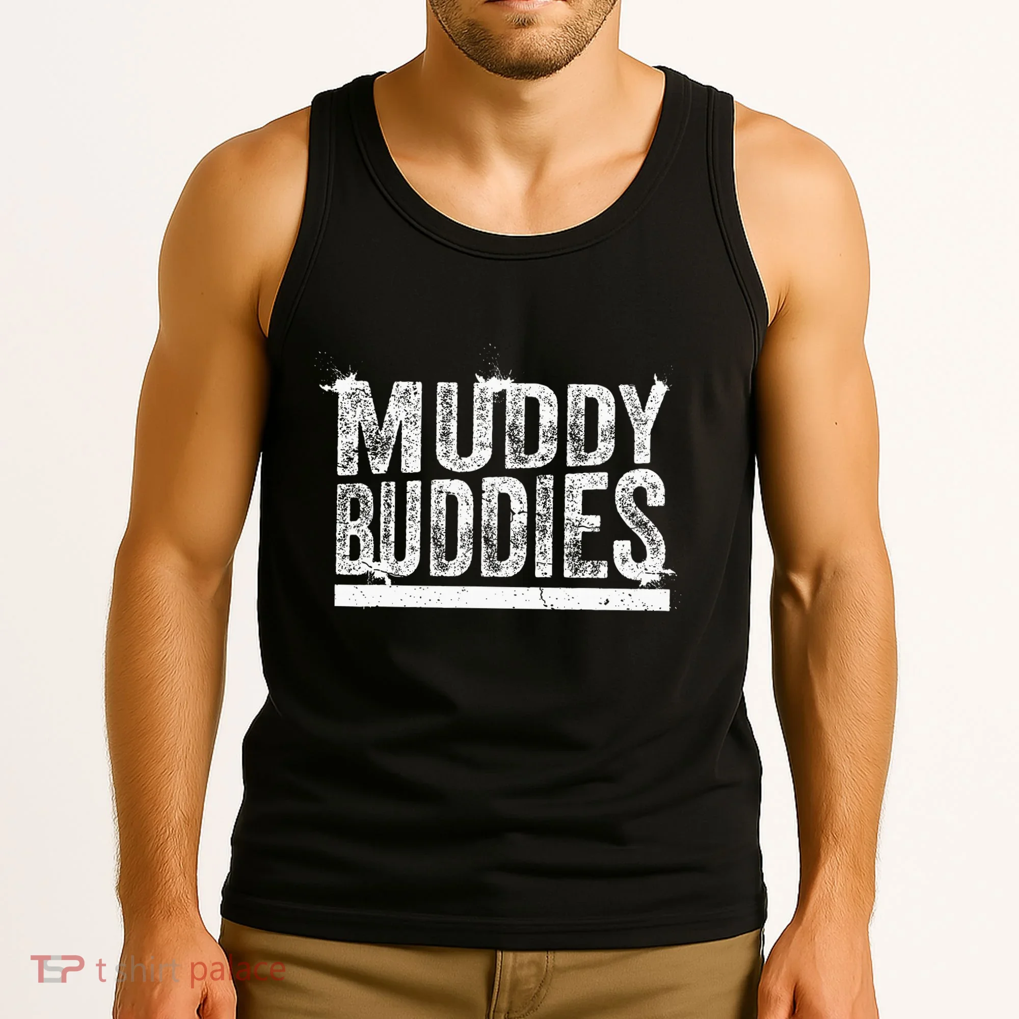 Muddy Buddies Funny Mud Runner Mudder Mud Team Tank Top