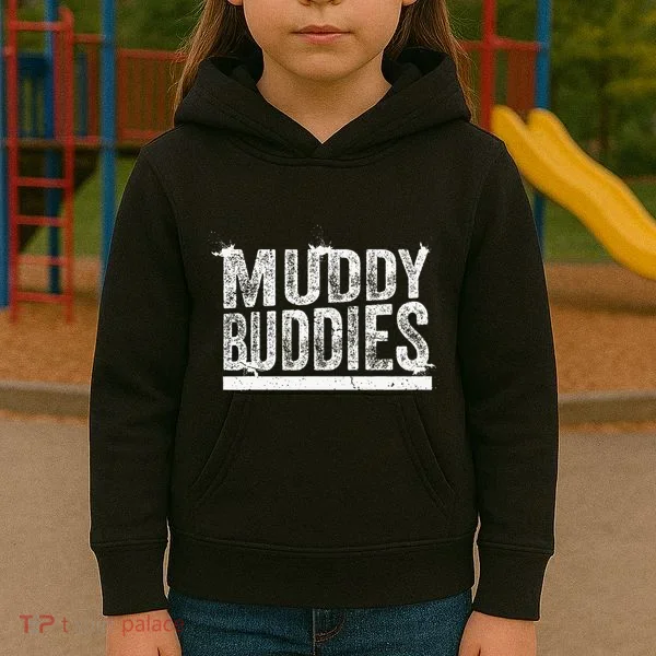 Muddy Buddies Funny Mud Runner Mudder Mud Team Kids Hoodie