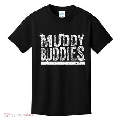 Muddy Buddies Funny Mud Runner Mudder Mud Team Kids T-Shirt