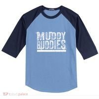 Muddy Buddies Funny Mud Runner Mudder Mud Team Raglan Baseball Sleeve Shirt thumb 0