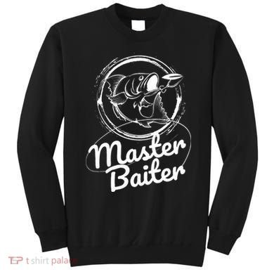 Master Baiter Fishing Funny Fish Sweatshirt