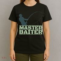 Master Baiter For Fishing Funny T-Shirt thumb 4