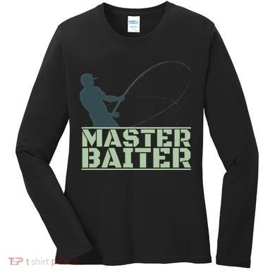 Master Baiter For Fishing Funny Women's Long Sleeve Shirt
