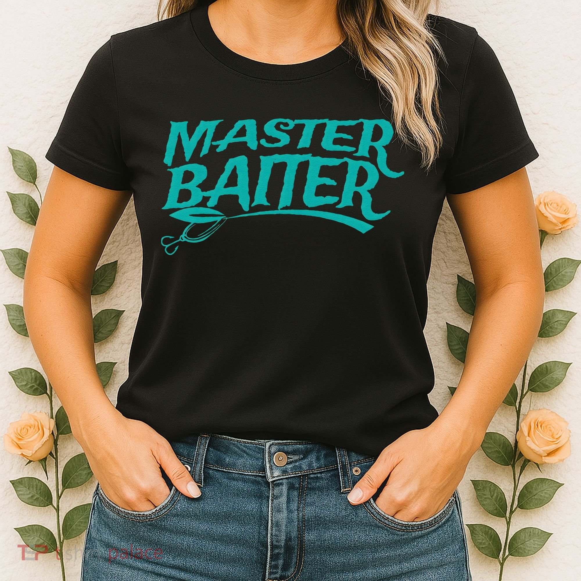 Master Baiter Fishing For Funny Women's T-Shirt