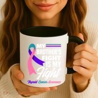 My Brother's Fight Is My Fight Thyroid Cancer Awareness Cute Gift Coffee Mug thumb 3
