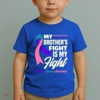 My Brother's Fight Is My Fight Thyroid Cancer Awareness Cute Gift Toddler T-Shirt thumb 2