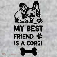 My Best Friend Is A corgi funny corgi dad corgi mom T-Shirt thumb 7
