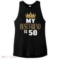 My Best Friend Is 50 Years Old 50th Birthday Party Matching Ladies PosiCharge Tri-Blend Wicking Tank thumb 0