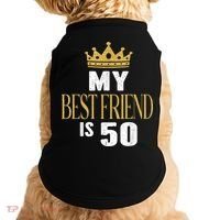 My Best Friend Is 50 Years Old 50th Birthday Party Matching Doggie Tank thumb 0