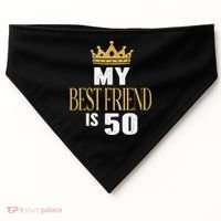 My Best Friend Is 50 Years Old 50th Birthday Party Matching USA-Made Doggie Bandana thumb 0