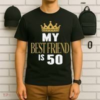 My Best Friend Is 50 Years Old 50th Birthday Party Matching T-Shirt thumb 6