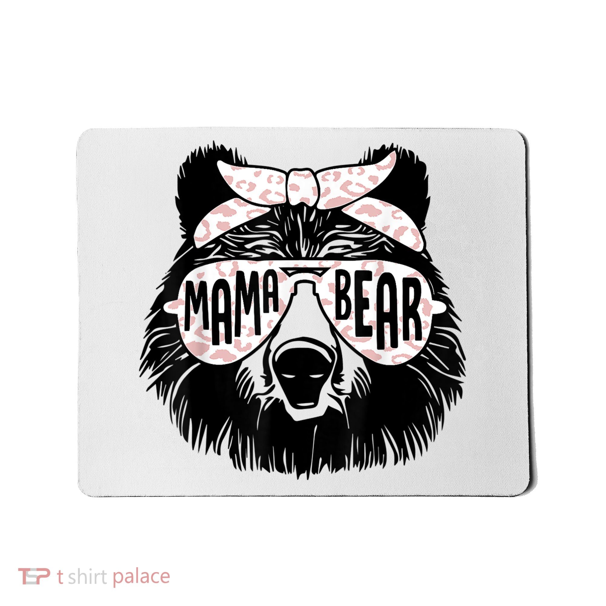 Mama Bear Face Sunglasses Mother Mom Mommy Mother's Day Mousepad