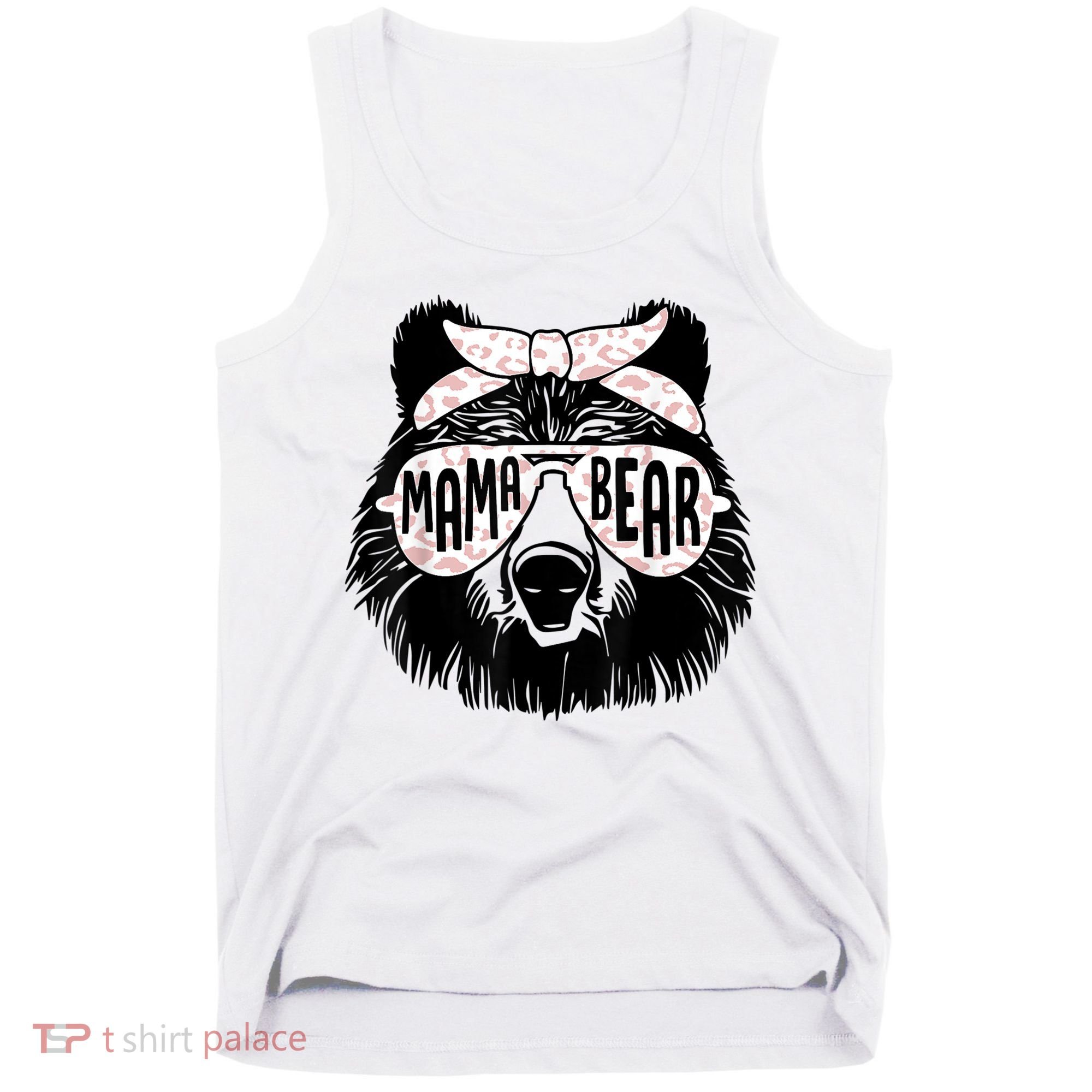 Mama Bear Face Sunglasses Mother Mom Mommy Mother's Day Tank Top