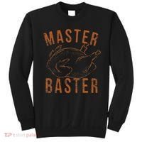 Master Baster Funny Turkey Print Happy Thanksgiving Day Sweatshirt thumb 0