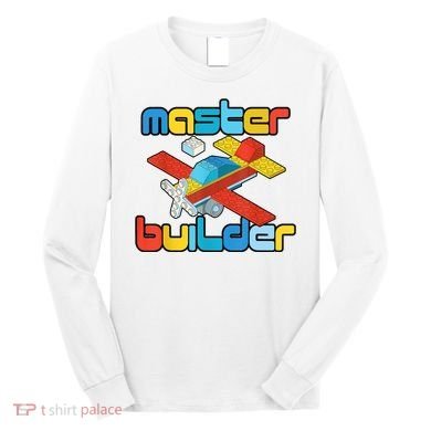 Master Builder Funny Building Blocks Brick Block Toy Long Sleeve Shirt