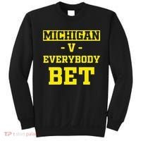 Michigan BET For Michigan BET Sweatshirt thumb 0