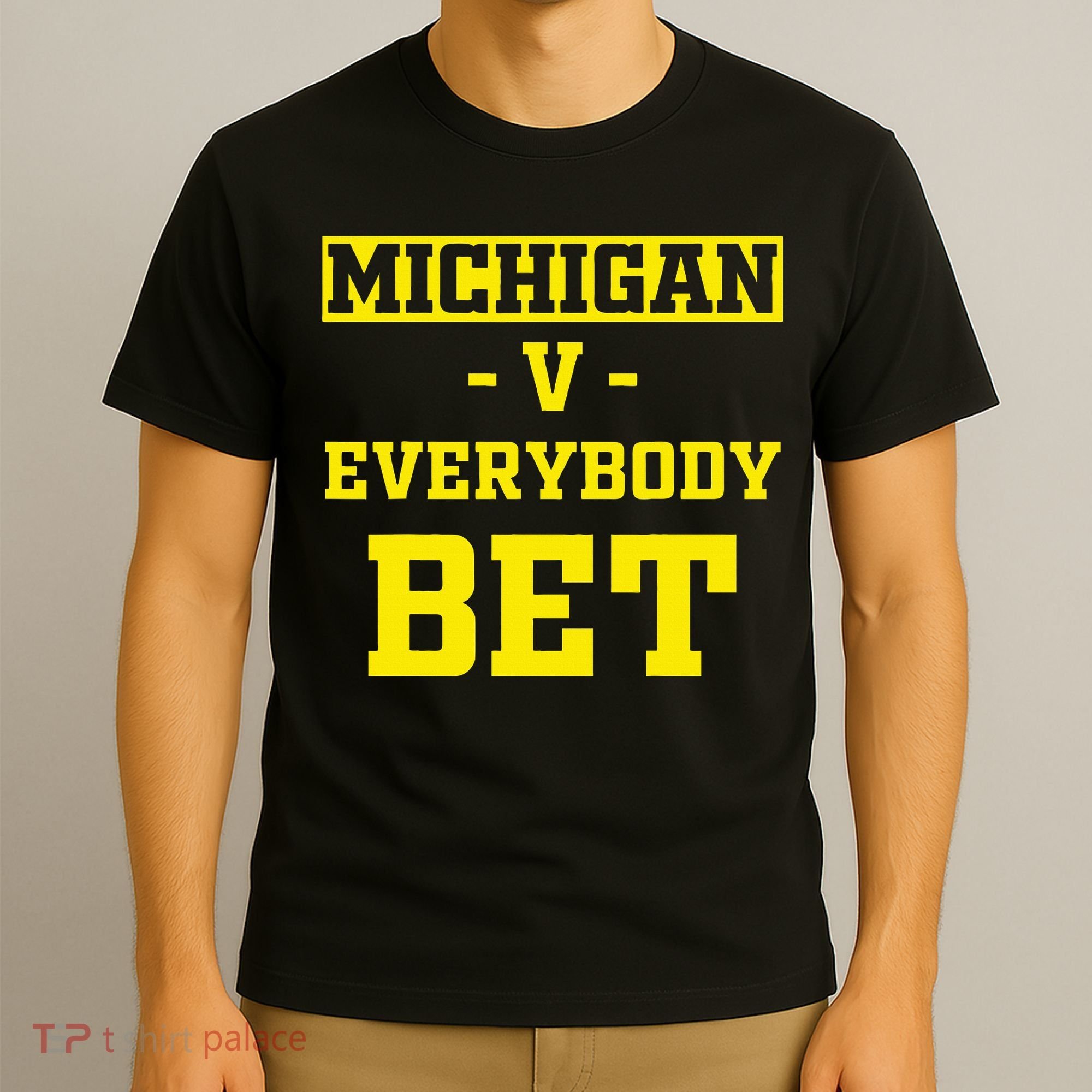 Michigan BET For Michigan BET T-Shirt