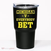 Michigan BET For Michigan BET Tumbler thumb 0