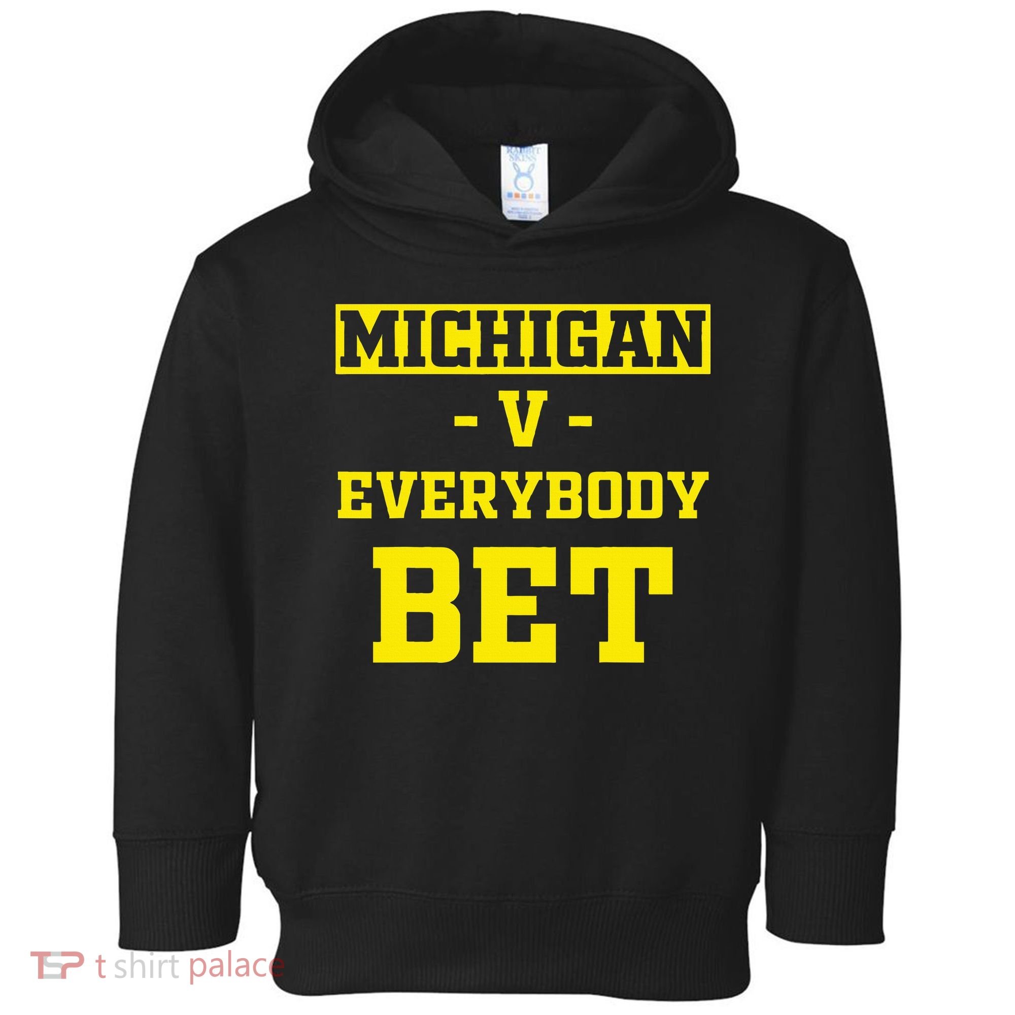 Michigan BET For Michigan BET Toddler Hoodie