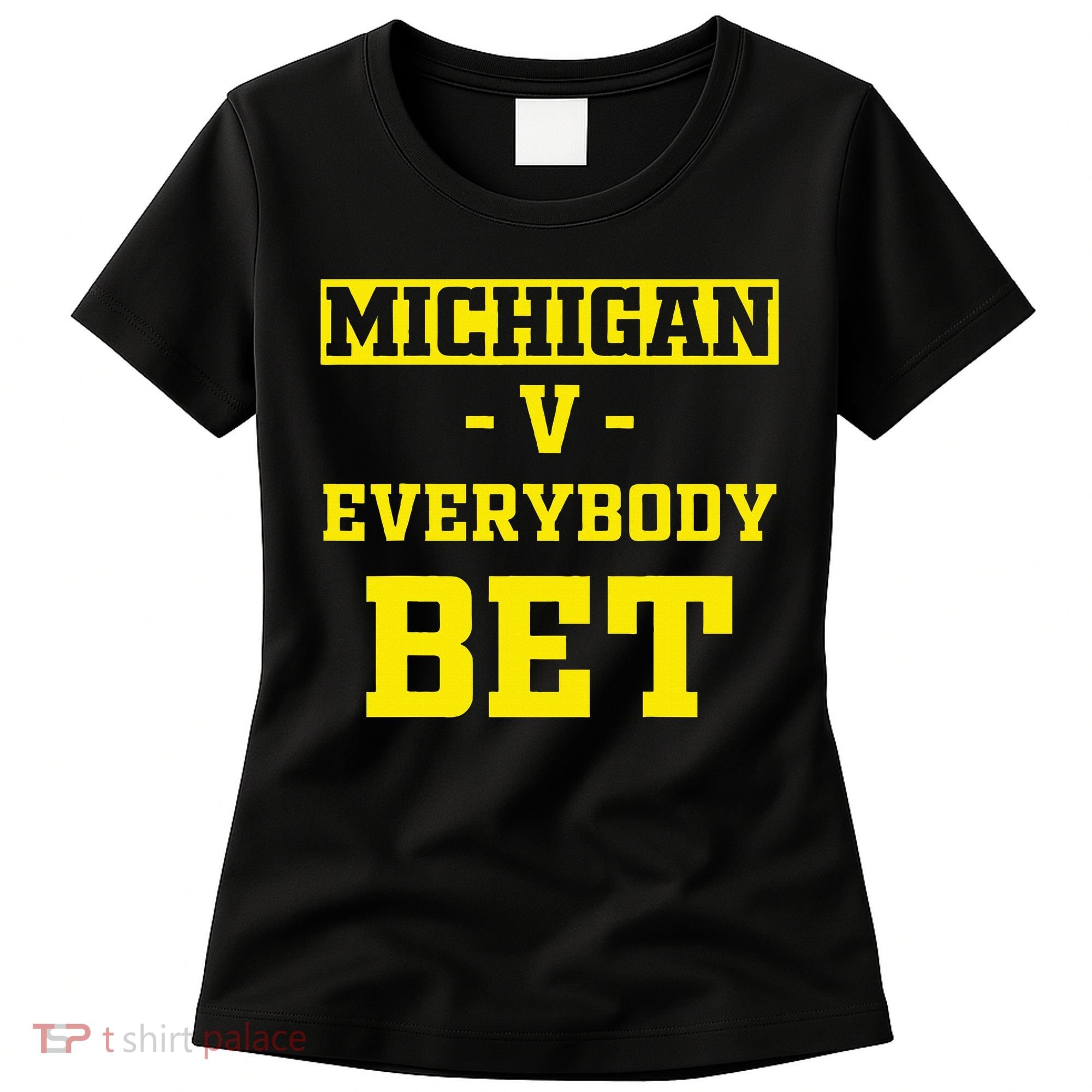 Michigan BET For Michigan BET Women's T-Shirt