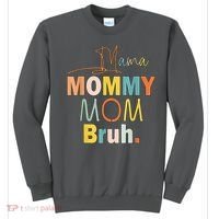 Mommy Bruh Funny Quote Gift Sweatshirt thumb 0
