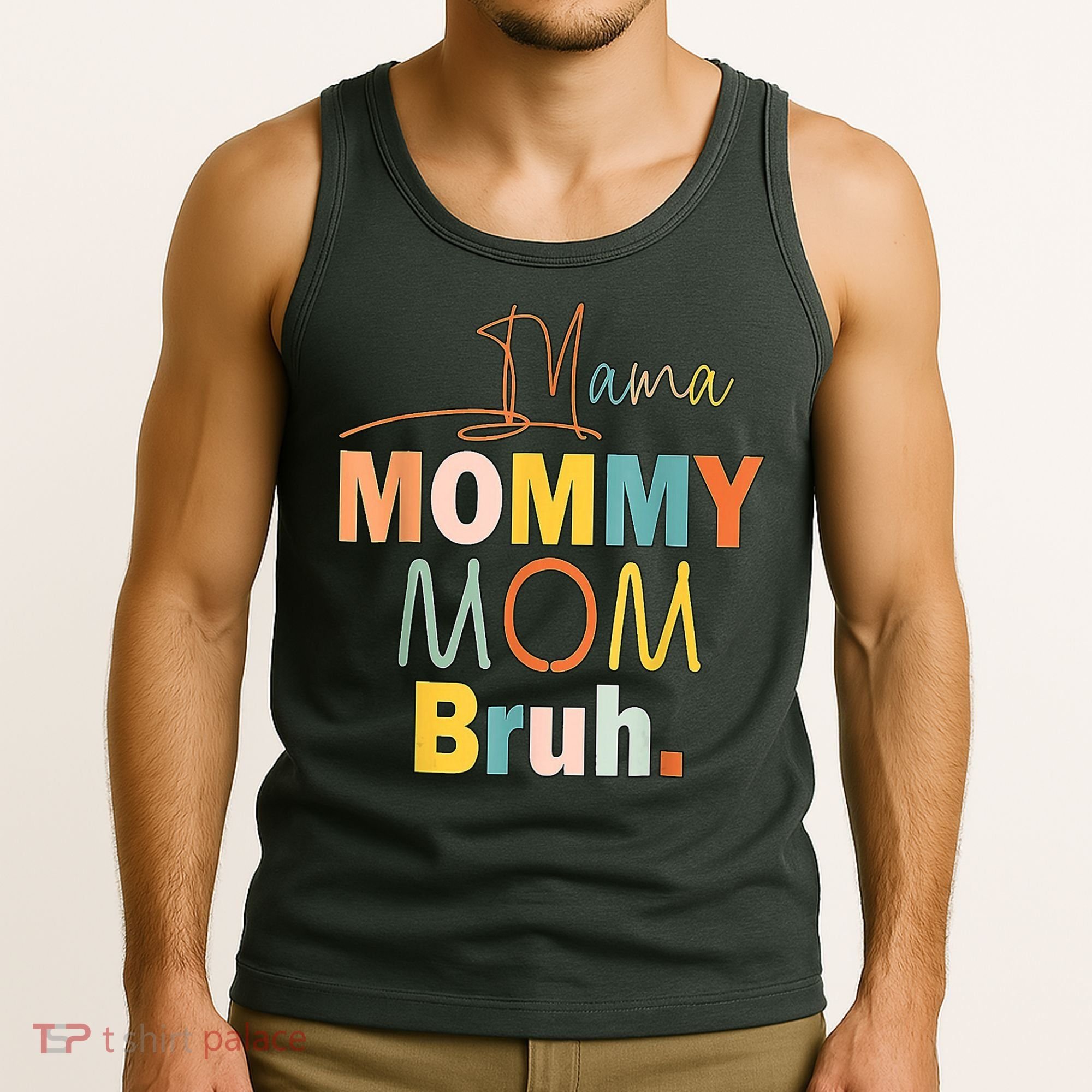 Mommy Bruh Funny Quote Gift Tank Top