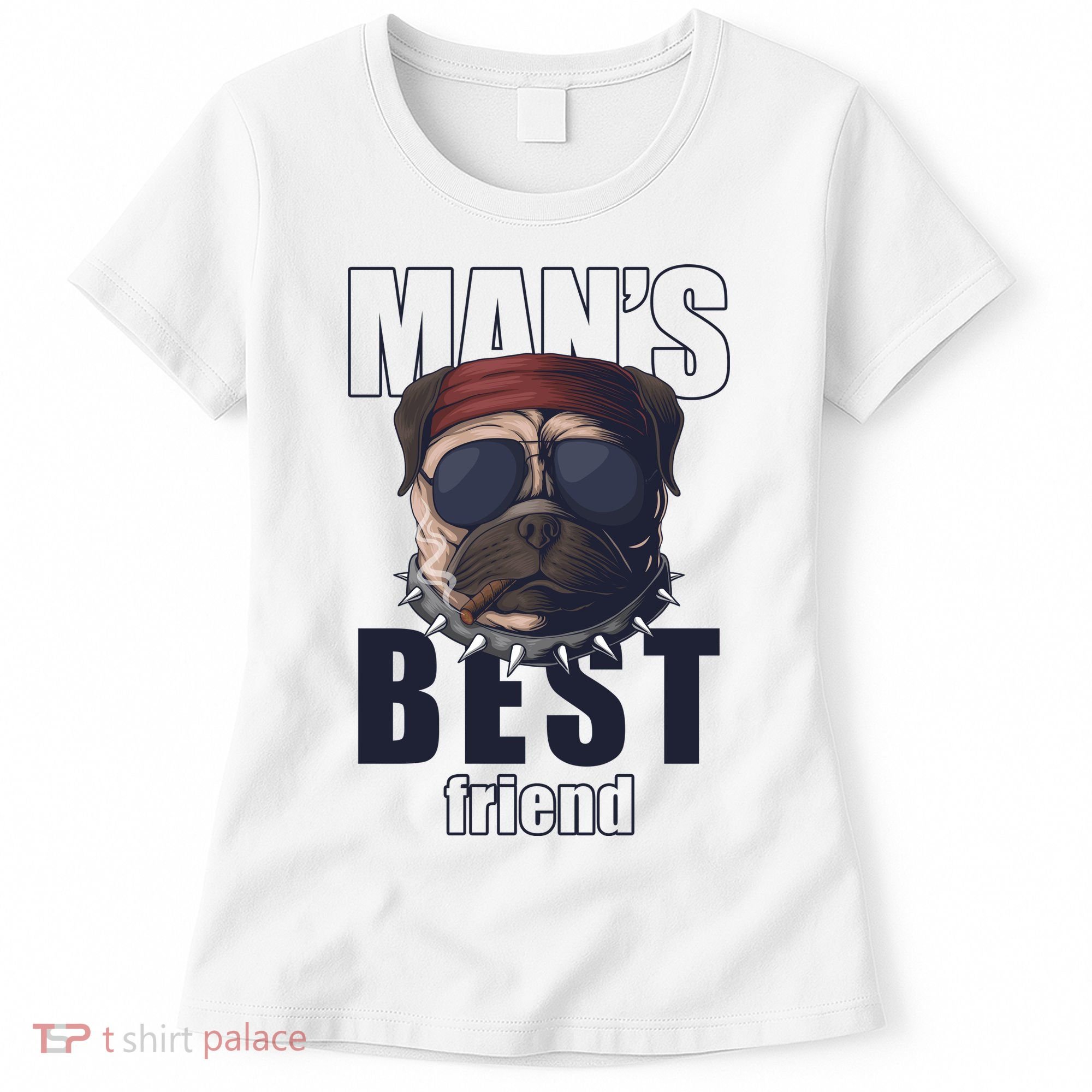 Mans Best Friend Bulldog Funny Dog Lover Women's T-Shirt