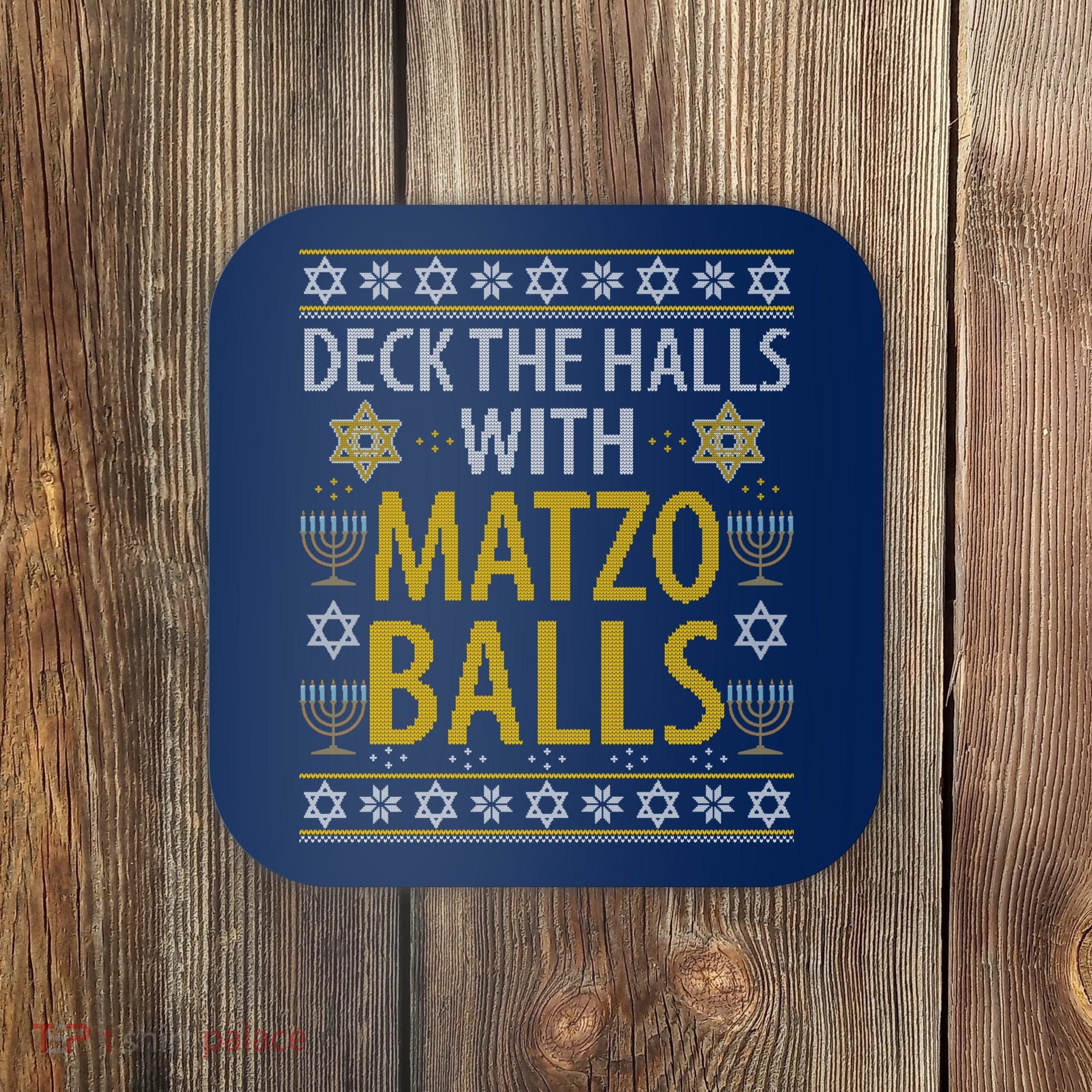 Matzo Balls Funny Hanukkah Theme Holiday Idea Quote Coaster