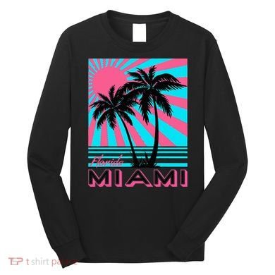 Miami Beach Florida Miami Palm Trees Long Sleeve Shirt