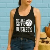 My Bro Gets Buckets Fun Brother & Sister Basketball Women's Tank Top thumb 2